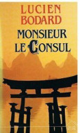 Monsieur Le Consul - Other & Unclassified