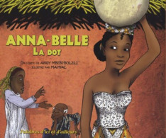 Anna-Belle : La Dot (1CD Audio) - Other & Unclassified