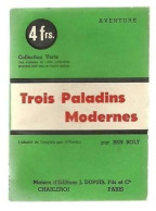 Ben NOLT Trois Paladins Modernes RARE - Other & Unclassified