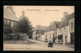 CPA Parigné-l`Evêque, Petite Place De L`Eglise  - Other & Unclassified