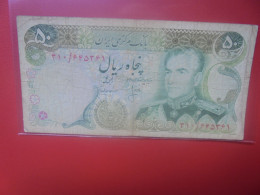 IRAN 50 RIALS 1974-79 Circuler (B.33) - Irán