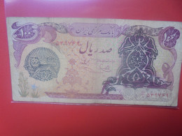 IRAN 100 RIALS ND (1978-79 TYPE 2) Circuler (B.33) - Irán
