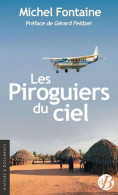 Les Piroguiers Du Ciel - Other & Unclassified