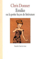 Emilio Ou La Petite Lecon De Litterature - Other & Unclassified
