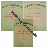 La Petite Illustration - Roman - N°326 Au 328 - La Vie Secrète De Géraldine Deguilh (I) Au (III) - Other & Unclassified