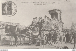 45 Ferrières En Gâtinais Vers Montargis REPRODUCTION VOIR DOS La Cavalcade Du 13 Mars 1910 Le Char De La Reine - Montargis