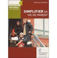 Simplifier Sa Vie De Parent - Otros & Sin Clasificación