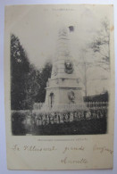 FRANCE - HAUTE SAÔNE - VILLERSEXEL - Monument Commémoratif 1870-71 - 1903 - Villersexel