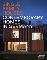 Single-Family Houses: Contemporary Homes In Germany - Autres & Non Classés