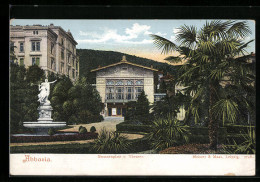 AK Abbazia, Brunnenplatz Und Theater  - Croatie
