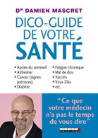 Dico-guide De Votre Santé - Other & Unclassified