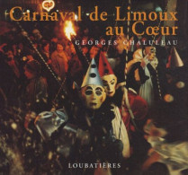 Carnaval De Limoux Au Coeur - Other & Unclassified