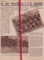 Voetbal VVB Reeksen - Neil NV Kampioen - Orig. Knipsel Coupure Tijdschrift Magazine - 1934 - Zonder Classificatie