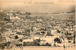 ALGERIE ALGER - 607 - Vue De La Ville Prise De La Casbah - Collection Régence A.L. édit. (Leroux) - - Algiers