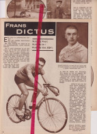 Wielrenner Coureur Frans Dictus Uit Kalmthout - Orig. Knipsel Coupure Tijdschrift Magazine - 1934 - Unclassified