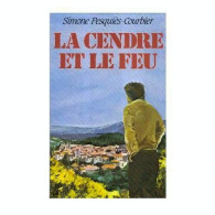 La Cendre Et Le Feu - Other & Unclassified