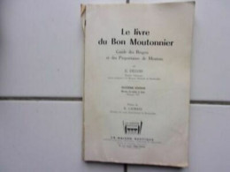 Degois Il Libro Del Buono Moutonnier Guida Delle Pastori - Other & Unclassified