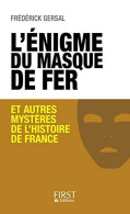 L'énigme Du Masque De Fer Et Autres Mystères De L'Histoire De France - Other & Unclassified