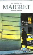 Le Monde De Maigret 8 : Maigret A Peur - Other & Unclassified