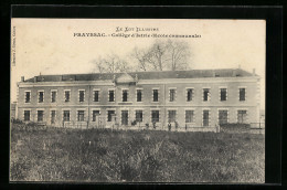CPA Prayssac, Collège D`Istrie, Ecole Communale  - Autres & Non Classés
