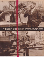 Boksen - Suske Machtens Kampioen Van België - Orig. Knipsel Coupure Tijdschrift Magazine - 1934 - Unclassified