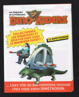 Papillon/flyers Pour Les "DINO-RIDERS "  (PPP47345) - Werbung