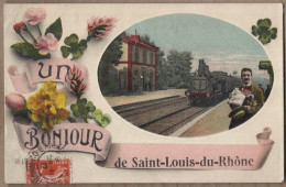 CPA 13 - PORT SAINT LOUIS DU RHONE - Un Bonjour De Saint Louis Du Rhône - TB PLAN TRAIN EN GARE CHEMIN DE FER - Saint-Louis-du-Rhône