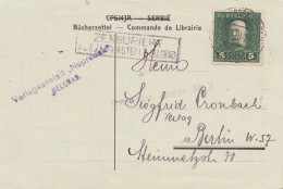 1918: Verlagsanstalt Belgrad Nach Berlin: Zensur - Briefe U. Dokumente
