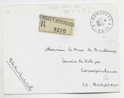FRANCE LETTRE REC FRANCHISE MAIRIE ELECTION AMBULANT BORDEAUX A LYON 2.5.1969 D RARE - Poste Ferroviaire