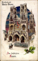 Tenir à La Lumière CPA Laon Aisne, Kathedrale Notre Dame, Besetzung Durch Deutsche Soldaten Im I. WK - Autres & Non Classés