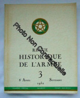 Revue Historique De L¿Armée Huitième Année N° 3 De Septembre 1952 : Numéro Spécial Maroc Tome 2 - Autres & Non Classés
