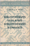 C1 Leriche Prevot BIBLIOTHEQUES SCOLAIRES BIBLIOTHEQUES D ENFANTS Epuise PORT INCLUS France - History