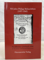 500 Jahre Philipp Melanchthon (1497 - 1560) : Akten Des Interdisziplinären Symposions Vom 25. - 27. April 199 - 4. Neuzeit (1789-1914)