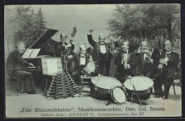 AK Musikensemble Die Zinnsoldaten, Dir. Ed. Reetz  - Musik Und Musikanten