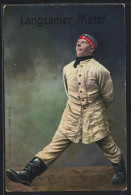 AK Langsamer Meter, Weit Ausschreitender Soldat  - Guerre 1914-18