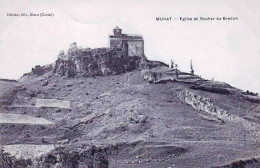 15 - Cantal -  MURAT - Eglise Et Rocher De Bredon - Murat