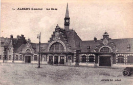 80 - Somme -  ALBERT  - La Gare - Albert