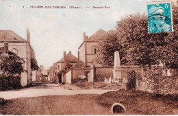 89 - Yonne - VILLIERS Sur THOLON - Grande Rue - Monument Aux Morts - Other & Unclassified