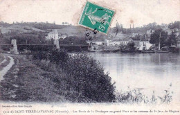 33 - Gironde - SAINT TERRE LAVAGNAC - Les Bords De La Dordogne Au Grand Pont Et Les Coteaux De St Jean De Blagnac - Autres & Non Classés