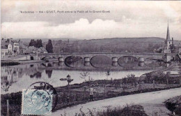 08 - Ardennes - GIVET - Pont Entre Le Petit Et Le Grand Givet - Givet