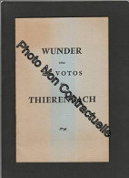 Wunder Und Ex Votos Thierenbach - Autres & Non Classés