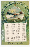 CPA Calendrier Gaufrée 1907 (6)  Bonne Année  Paysage Maison Neige Soleil  Clocher - Nouvel An