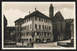 AK Schwäbisch Hall, Gasthof Zum Goldnen Ritter  - Schwäbisch Hall