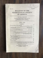 Bulletin Of The Seismological Society Of America - Vol.43 - Number 3 - July 1953 - Sonstige & Ohne Zuordnung