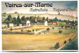 VAIRES Sur MARNE Autrefois Aujourd'hui Souscription 1993 - Vaires Sur Marne