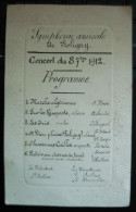 39 POLIGNY Programme Du Concert De La Symphonie Amicale De Poligny Le 8 Sept. 1912 - Programas