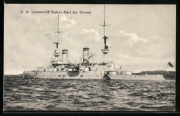 AK S. M. Linienschiff Kaiser Karl Der Grosse, Kriegsschiff  - Guerra