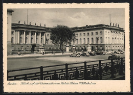 AK Berlin, Blick Auf Die Universität Vom Palais Kaiser Wilhelm I. Aus  - Mitte