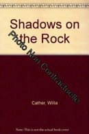 Shadows On The Rock - Autres & Non Classés