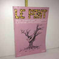 LE PONT Revue D'ecologie Pratique N 13 De 1978 La Lanterne LAMBOLEY - Unclassified